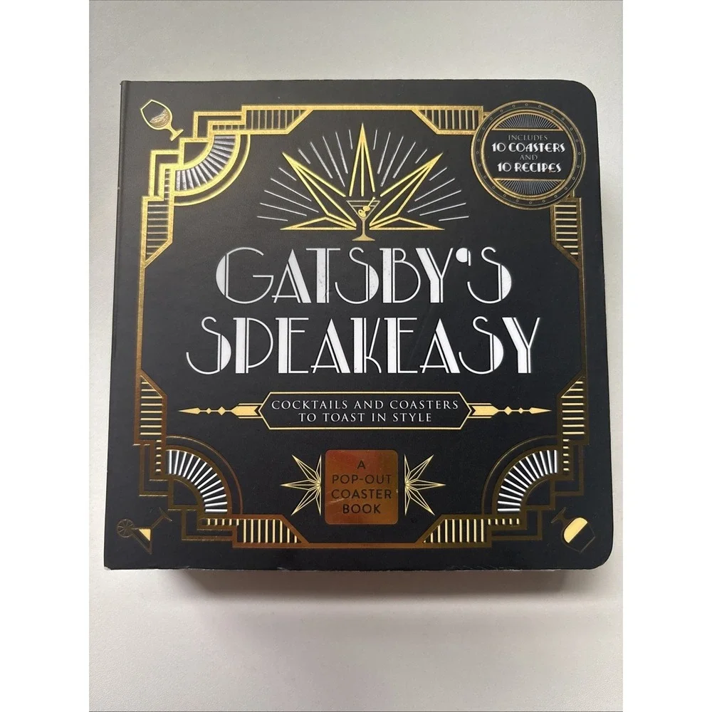 Gatsby's Speakeasy: Cocktails and Coasters to Toast in Style - A Pop-Out Coast..